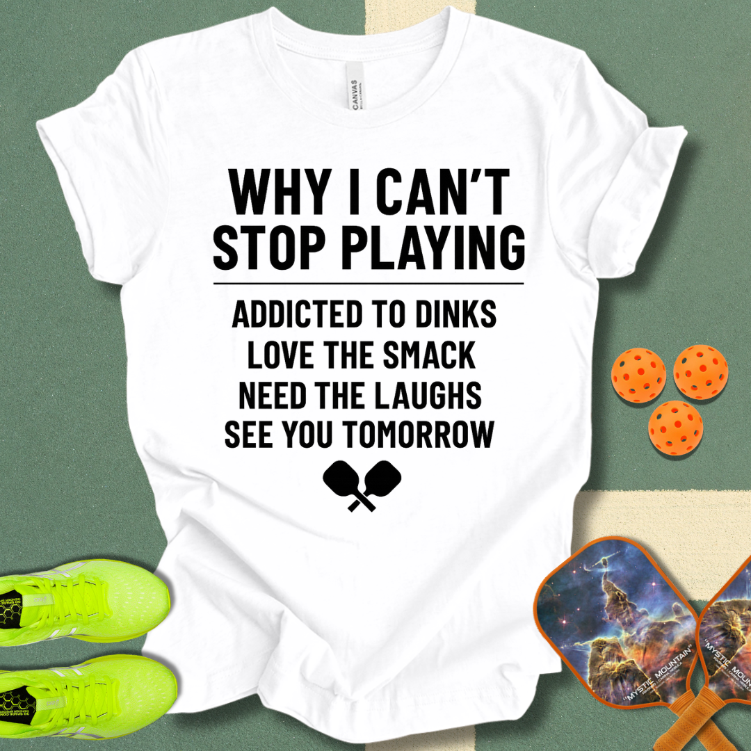 Can't Stop T-Shirt
