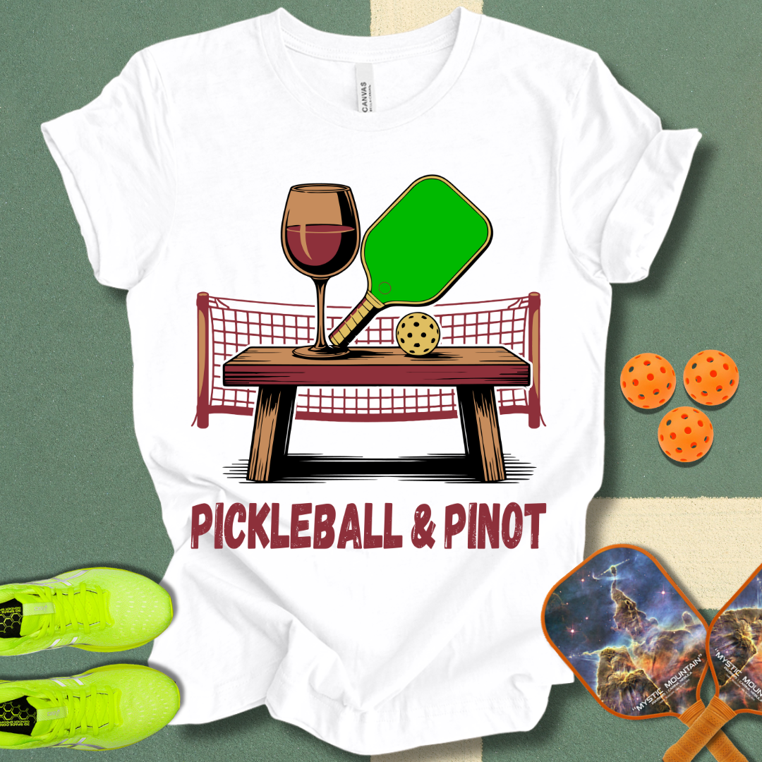 Pickleball & Pinot T-Shirt