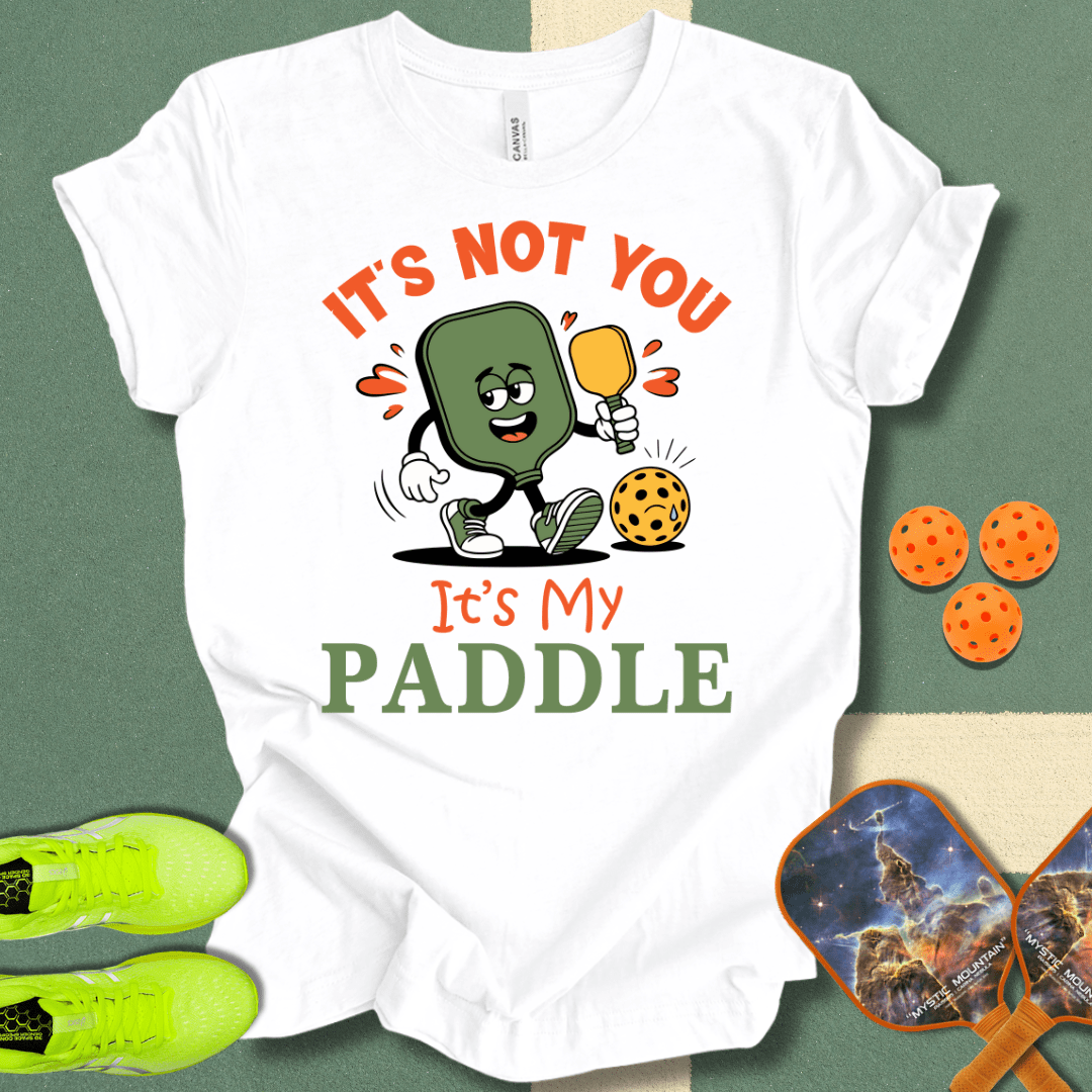 It's Not You T-Shirt