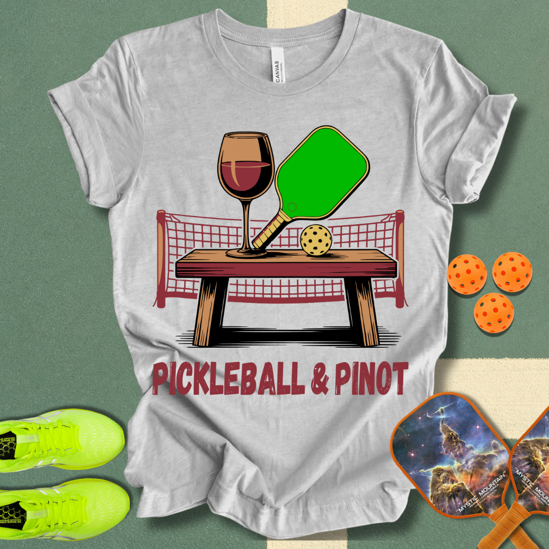 Pickleball & Pinot T-Shirt