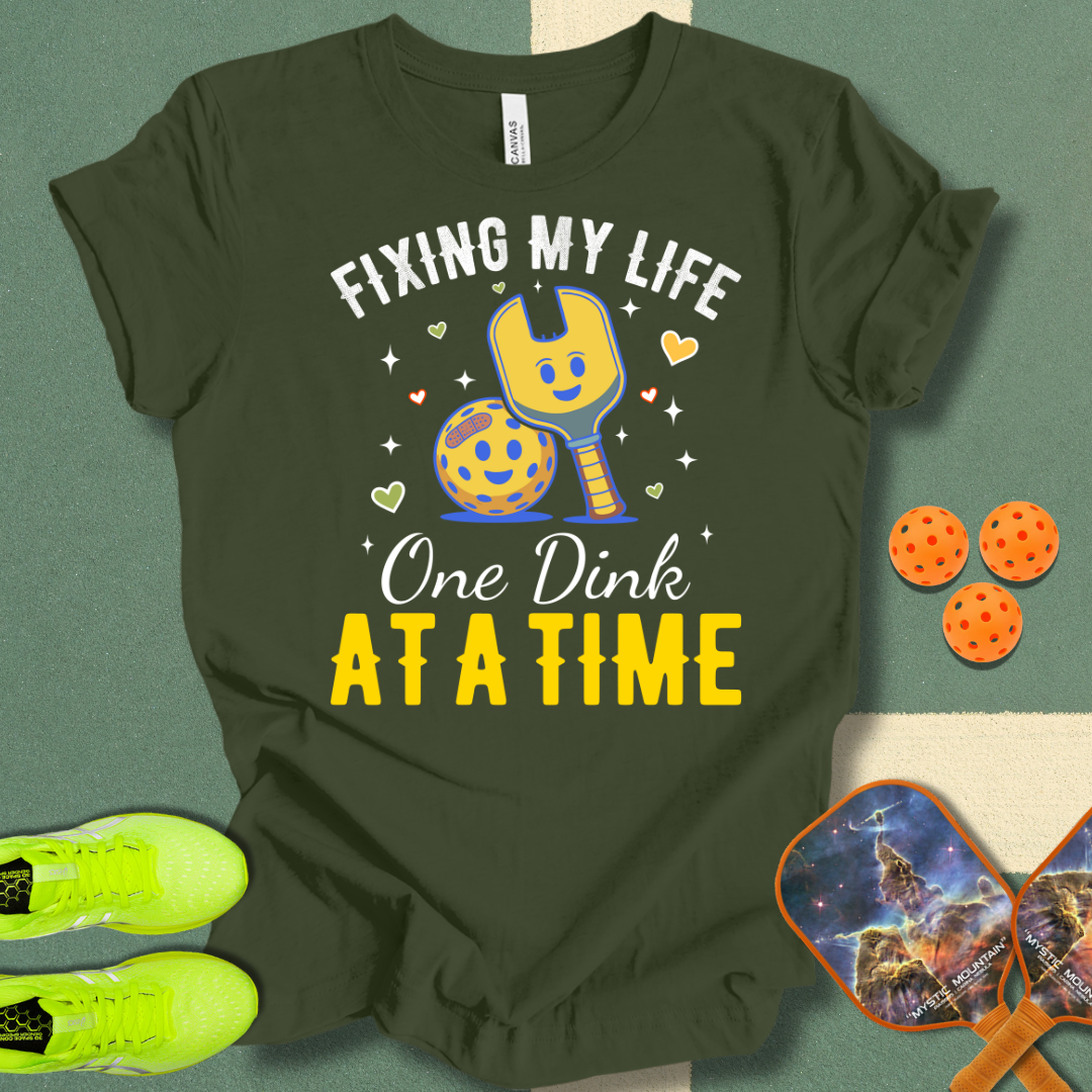 Fixing My Life T-Shirt