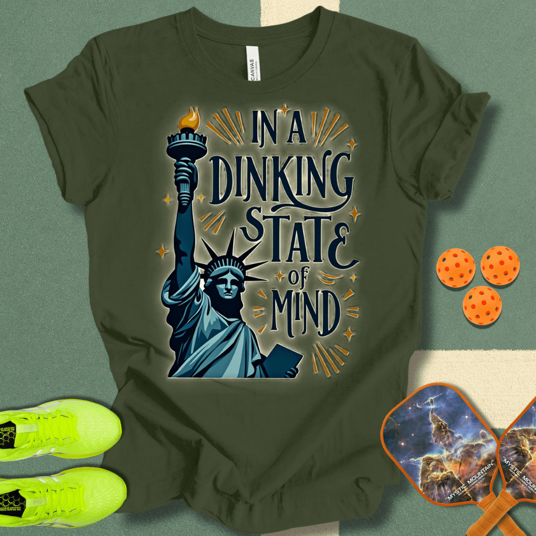 In A Dinking State of Mind T-Shirt