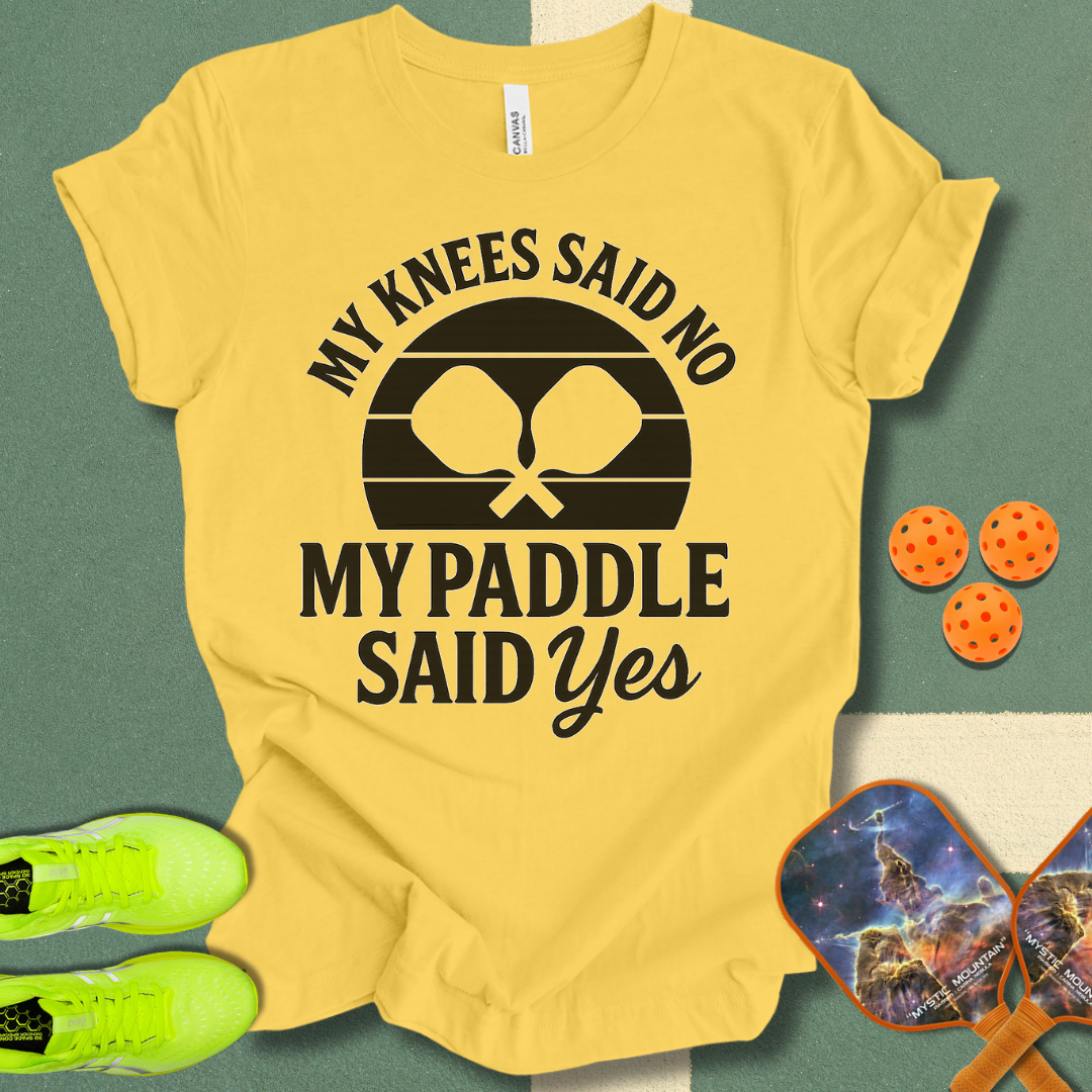 Paddle Said Yes T-Shirt