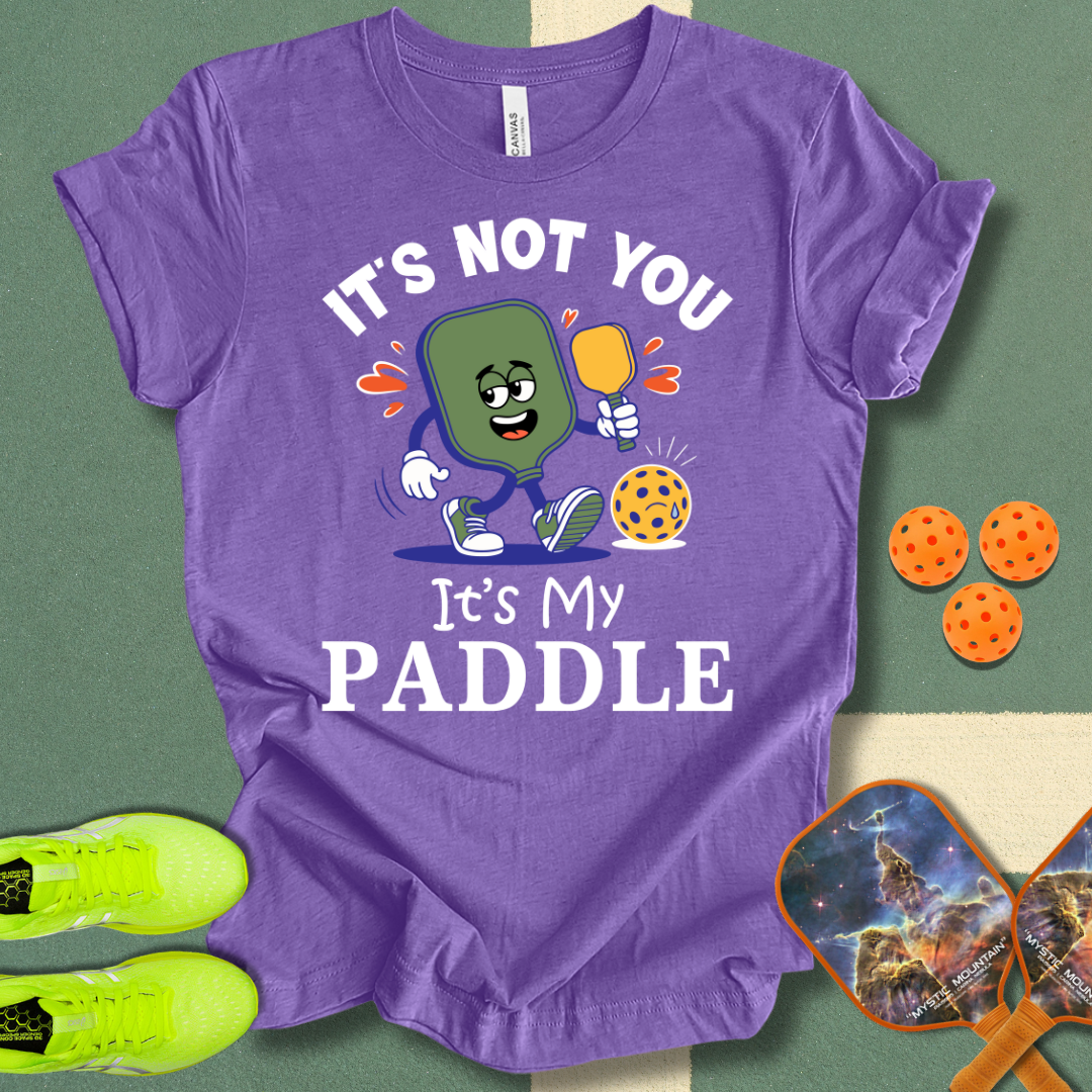 It's Not You T-Shirt