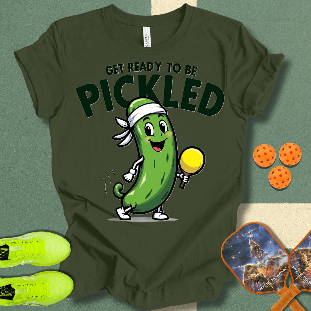 Get Ready to be Pickled T-Shirt