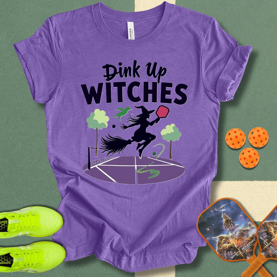 Dink Up Witches T-Shirt