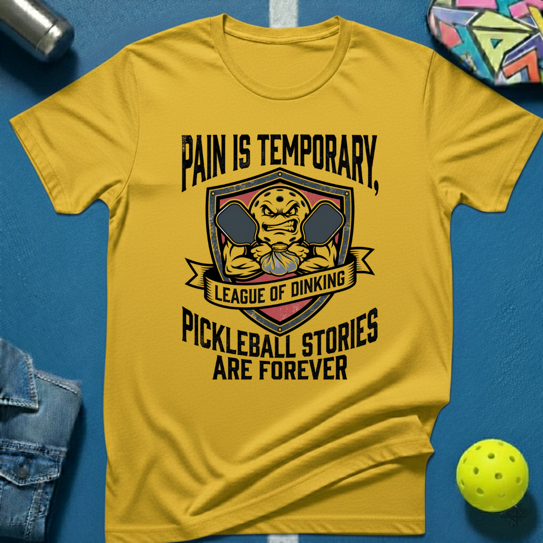 Pain Is Temporary T-Shirt