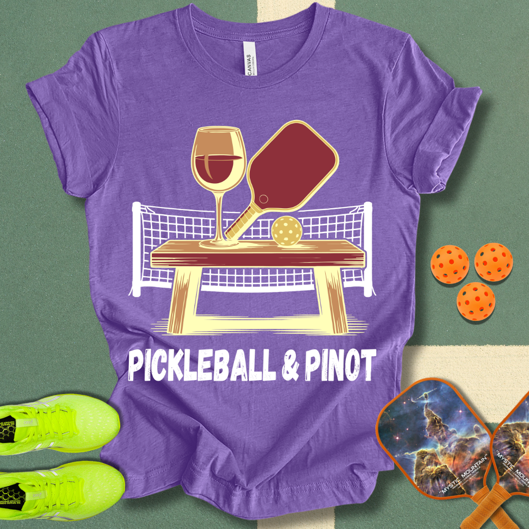 Pickleball & Pinot T-Shirt