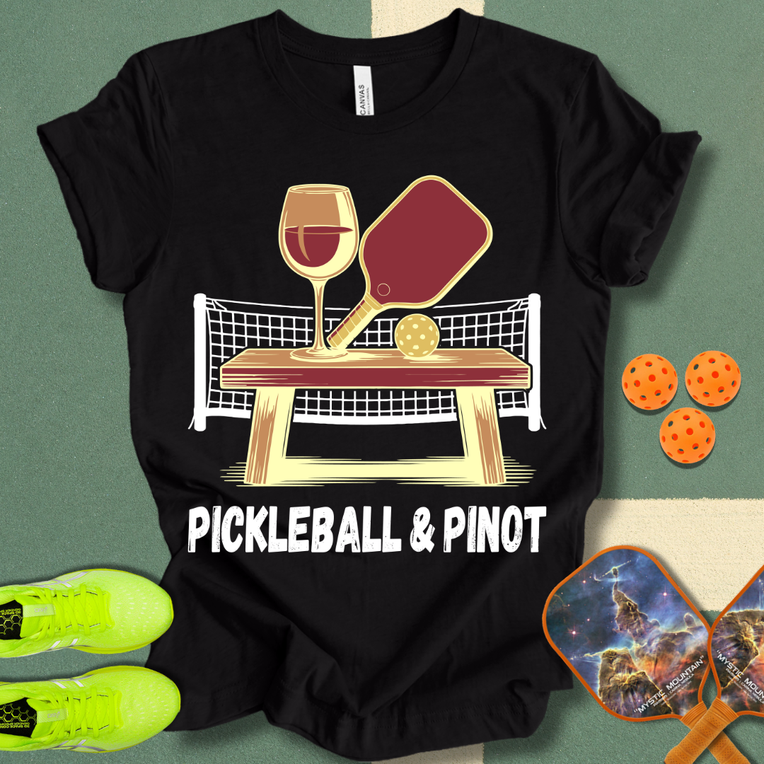Pickleball & Pinot T-Shirt