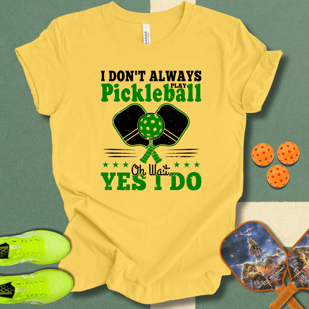 Pickleball Fanatic T-Shirt