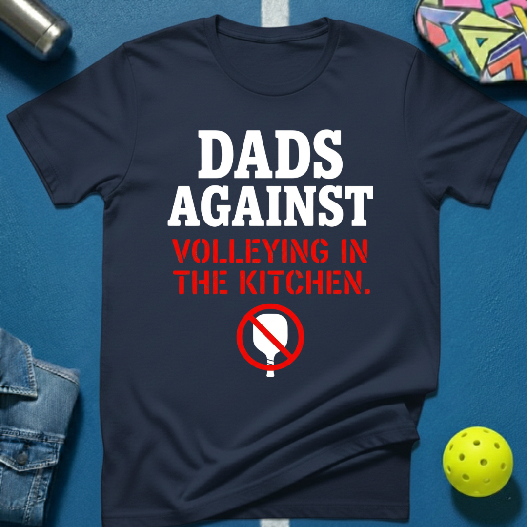 Dads Against T-Shirt
