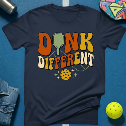 Dink Different T-Shirt