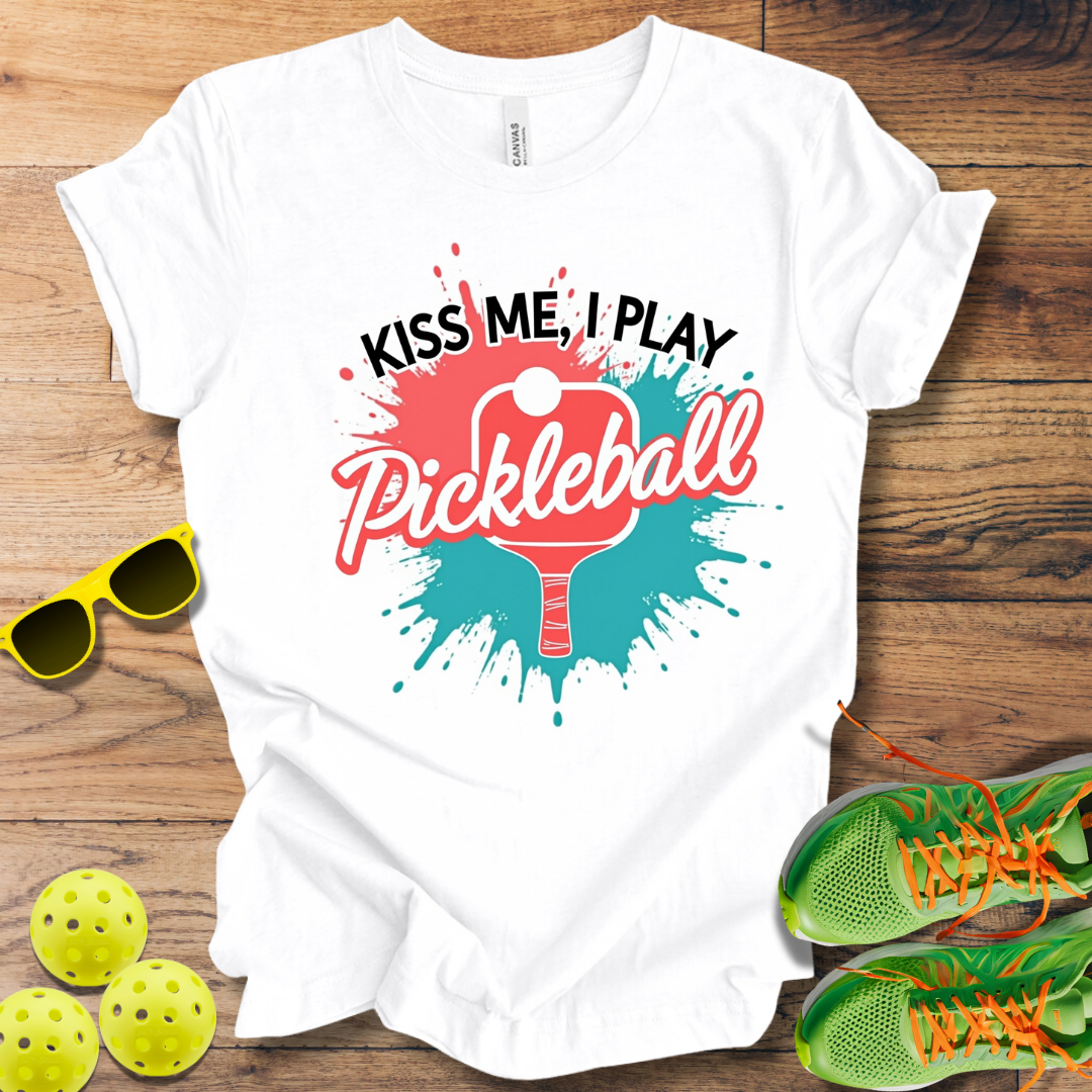 Kiss Me, I Play Pickleball T-Shirt