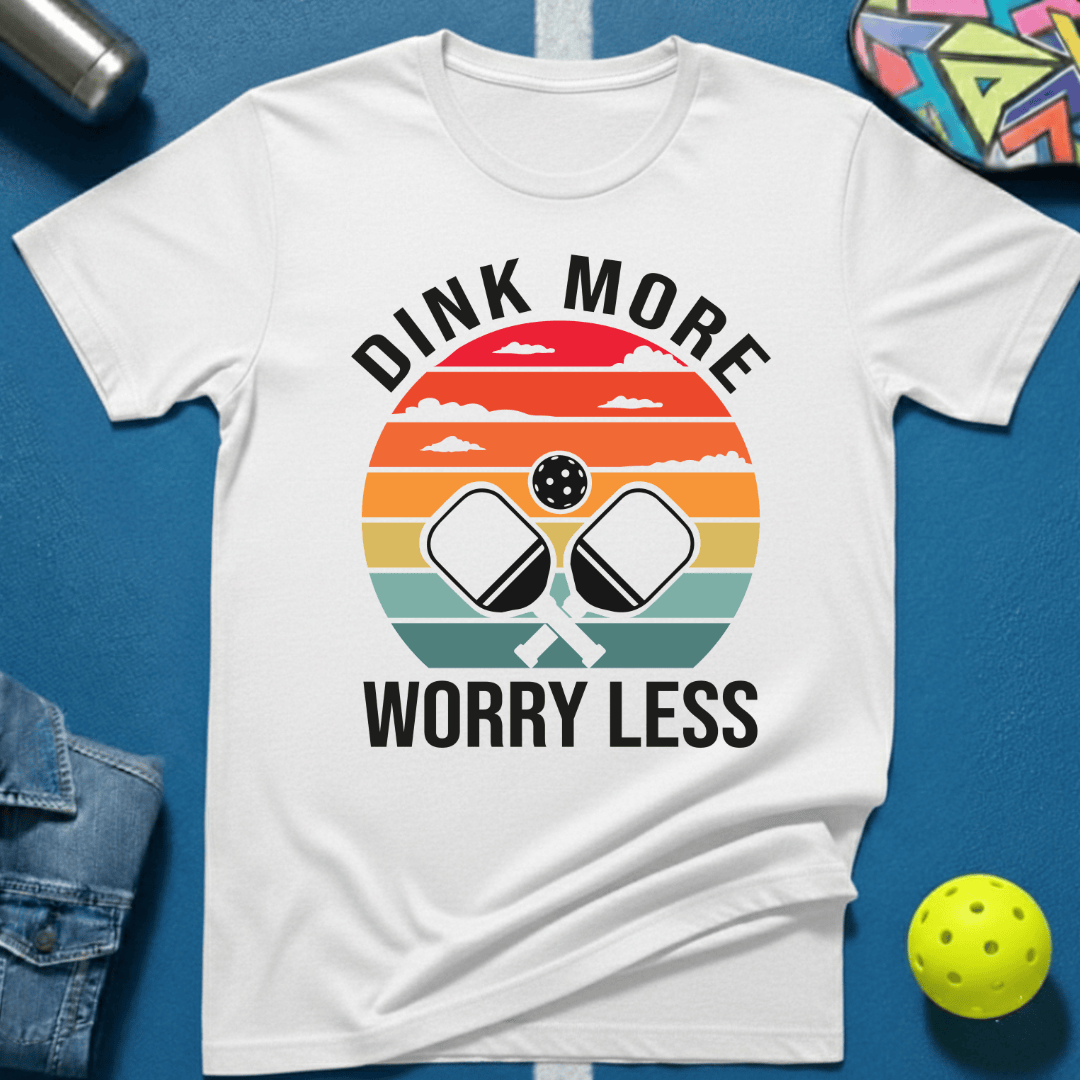 Dink More T-Shirt