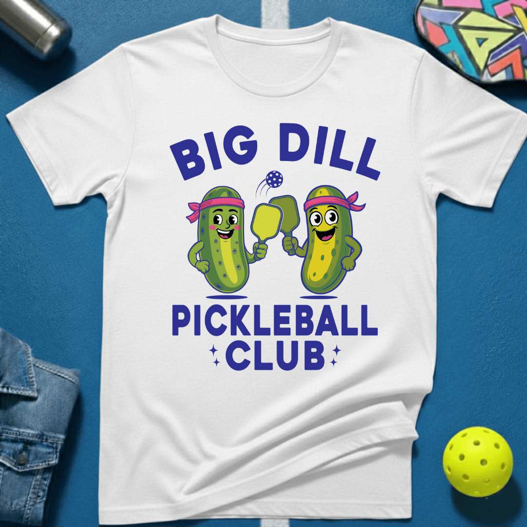 Big Dill T-Shirt