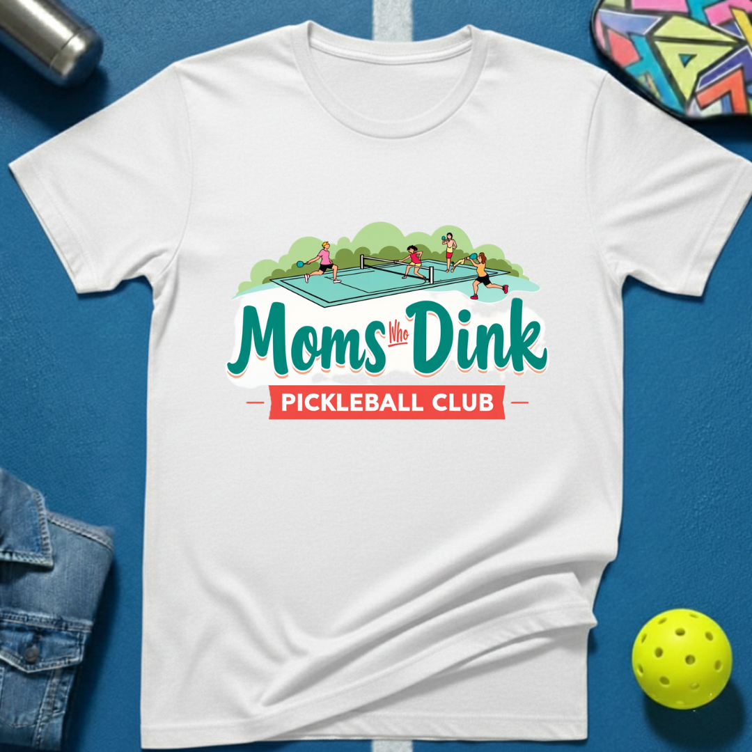 Moms Who Dink Pickleball Club T-Shirt