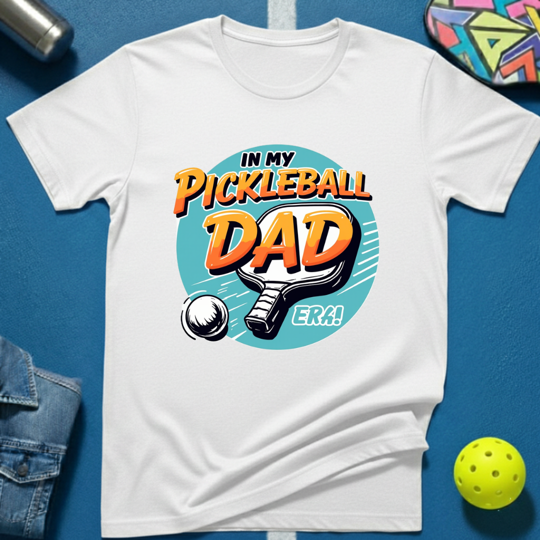 In My Pickleball Dad Era T-Shirt