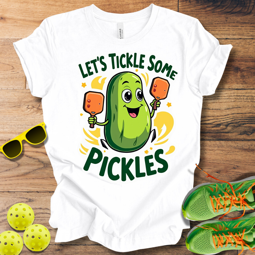 Let's Tickle Some Pickles T-Shirt