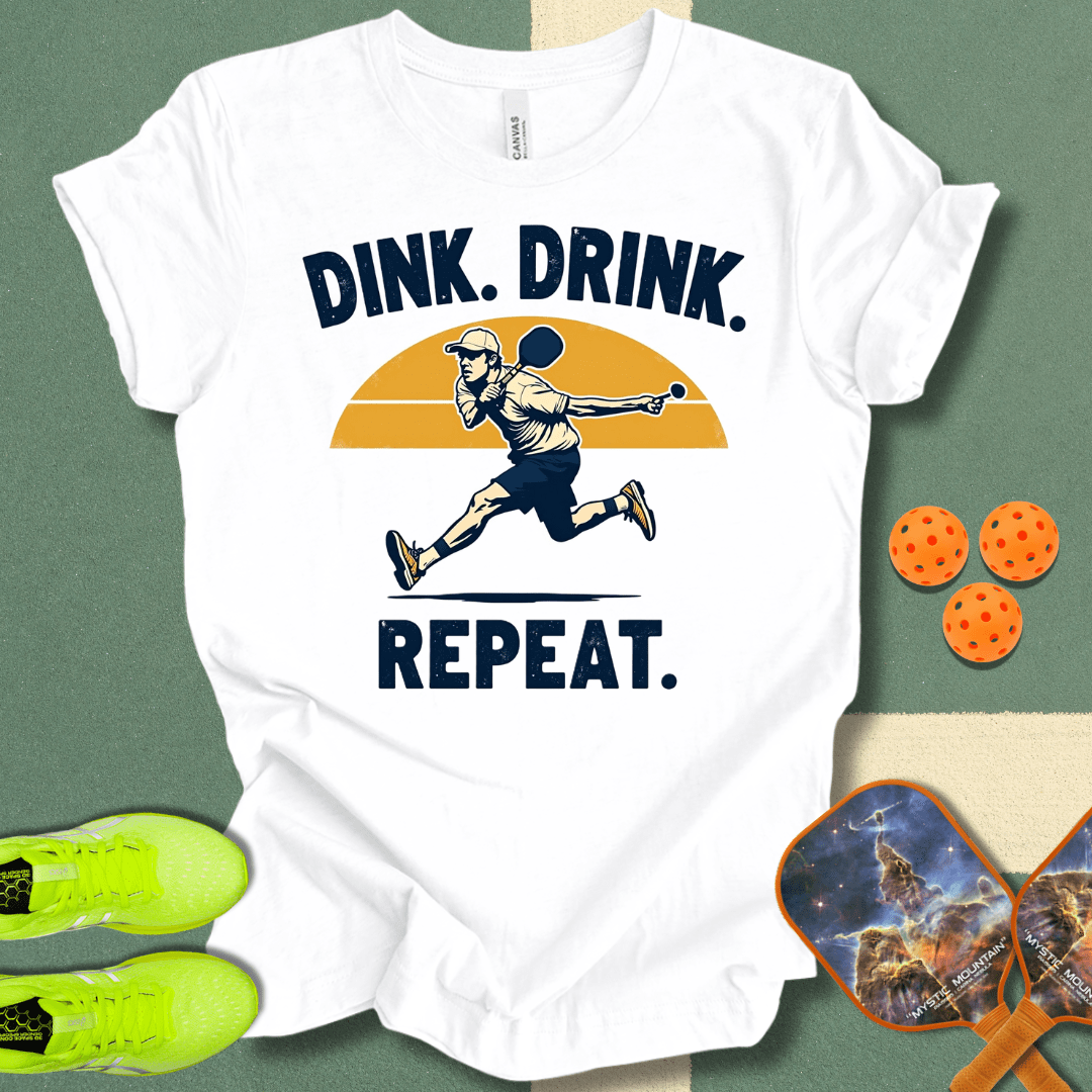 Dink Drink Repeat T-Shirt