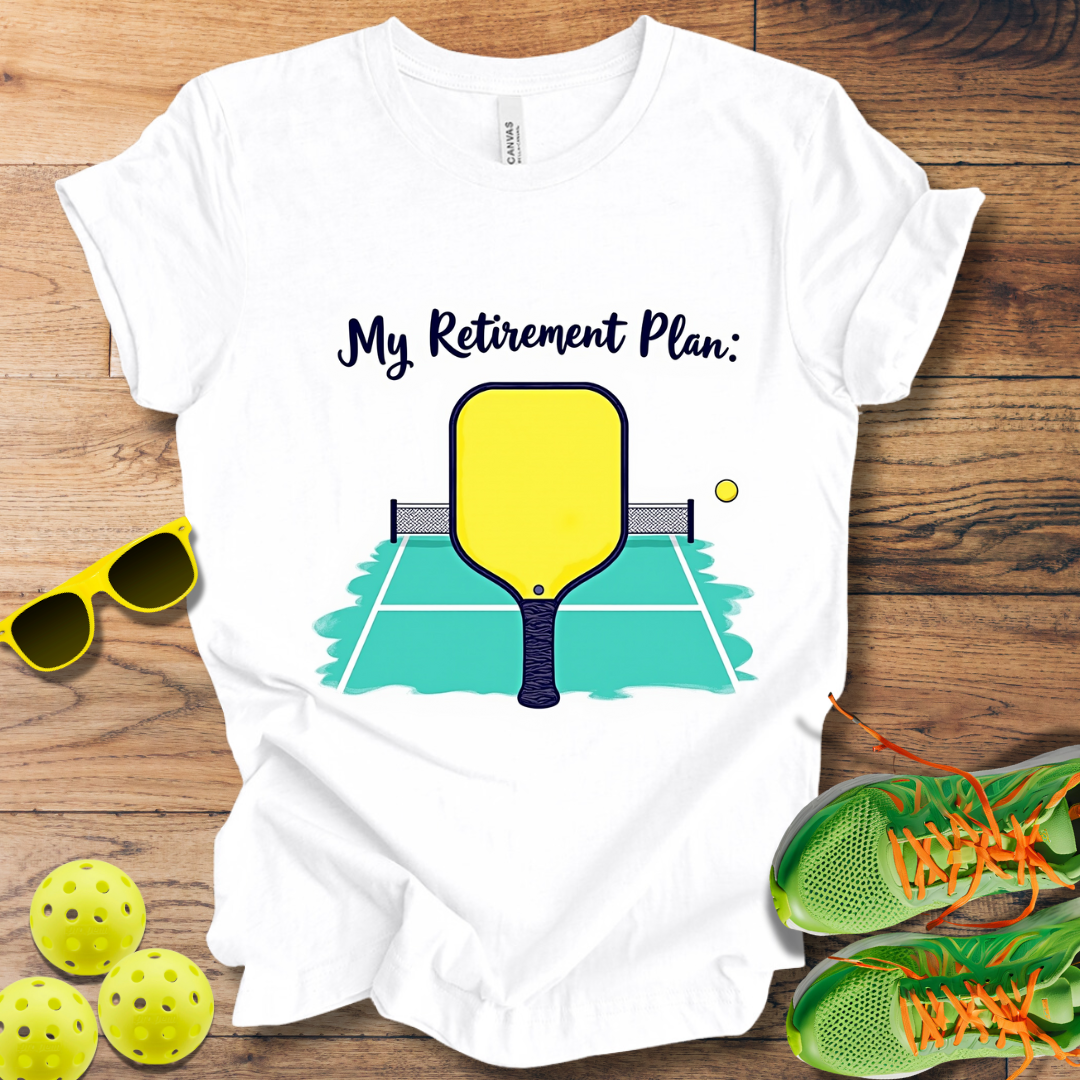 My Retirement Plan T-Shirt