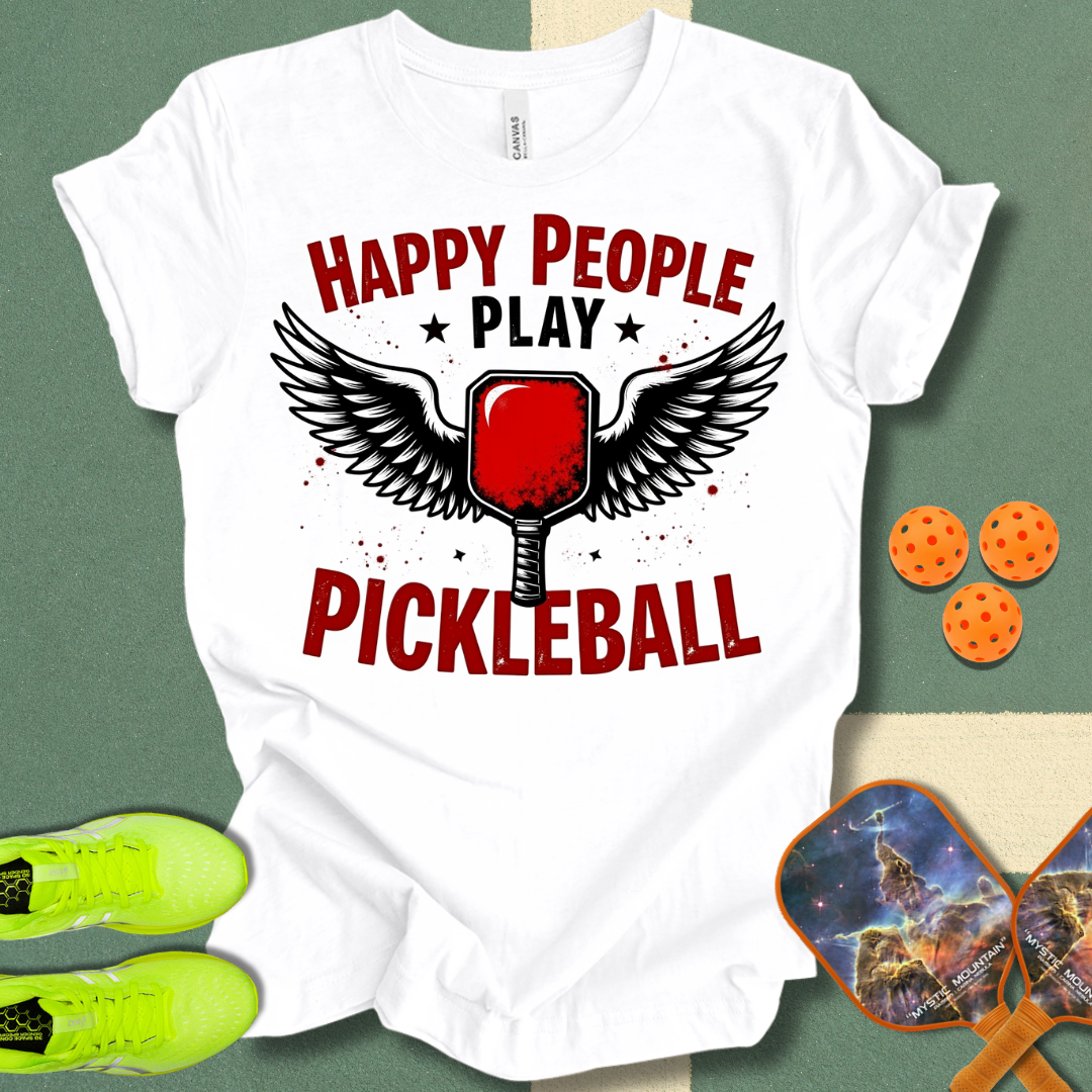 Happy People Play Pickleball T-Shirt