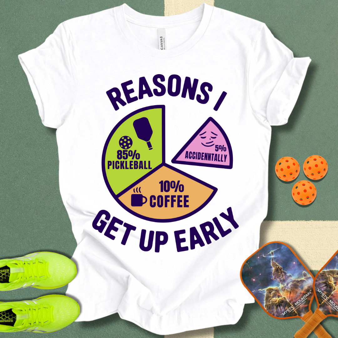 Up Early T-Shirt