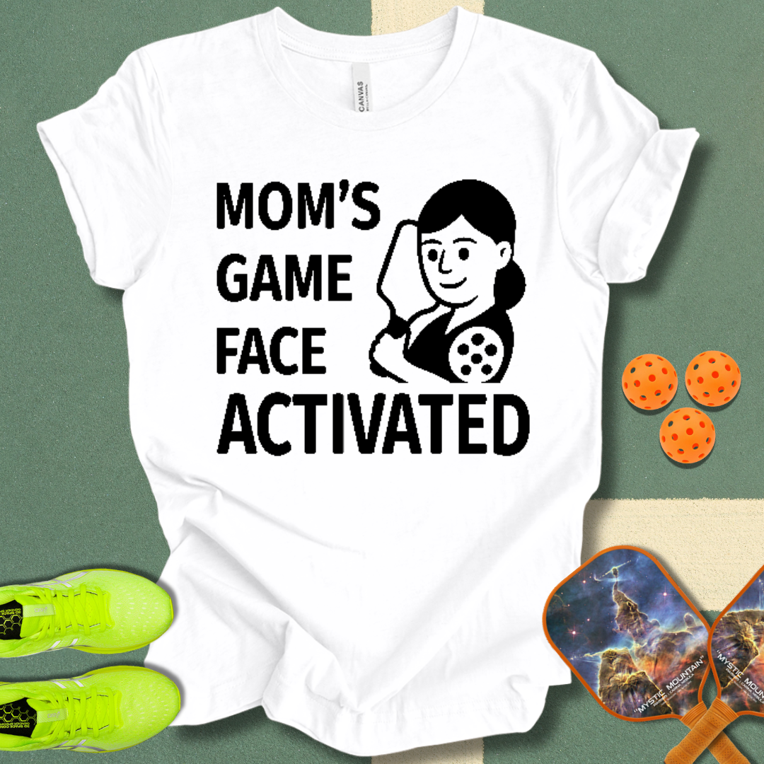 Mom's Game Face T-Shirt