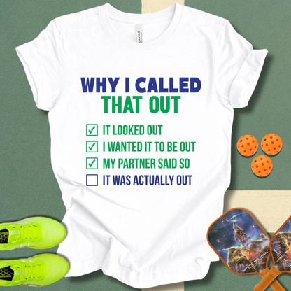 Called Out T-Shirt