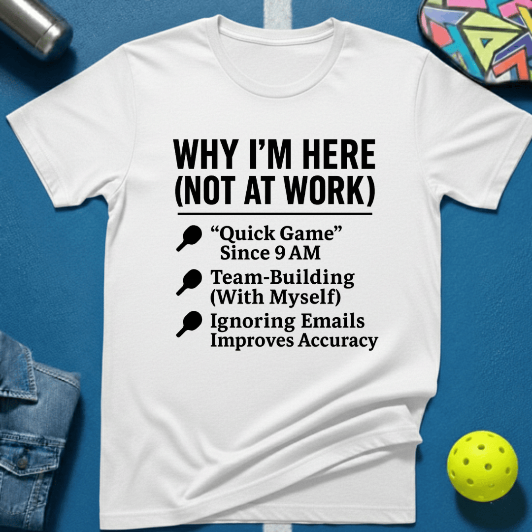 Why I'm Here T-Shirt
