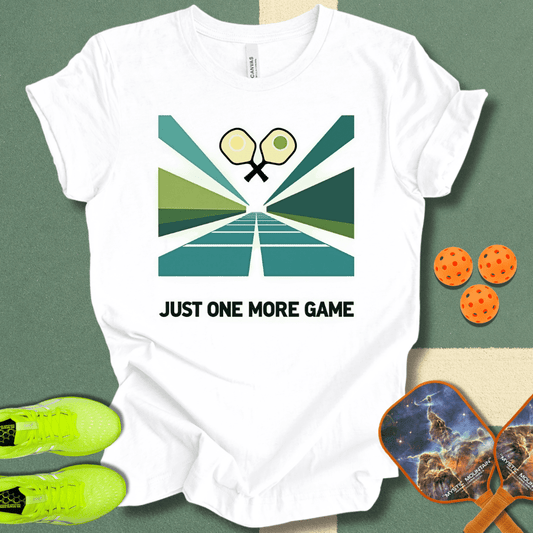 Just One More Game T-Shirt