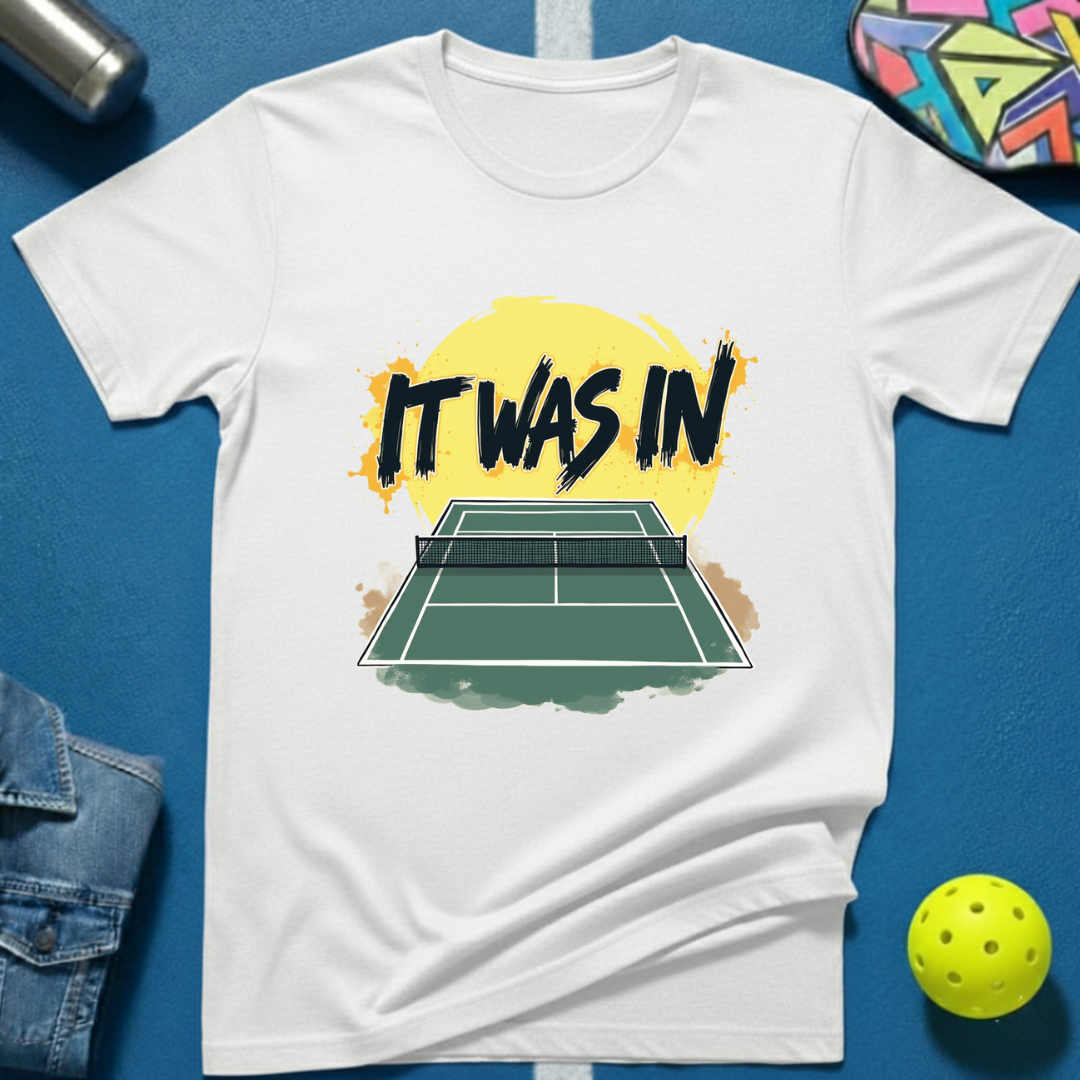 It Was In T-Shirt