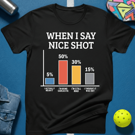 Nice Shot T-Shirt