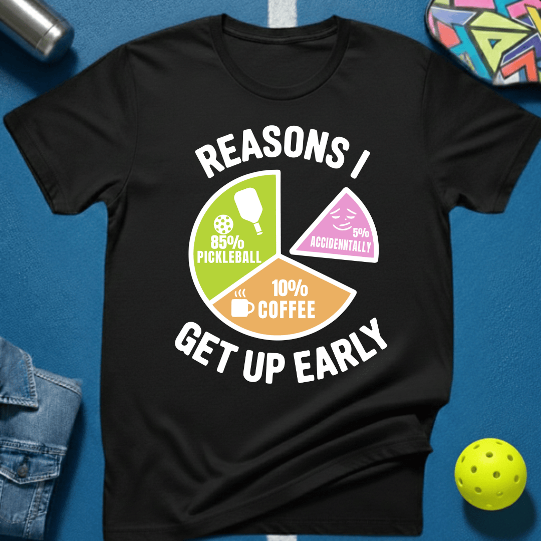 Up Early T-Shirt
