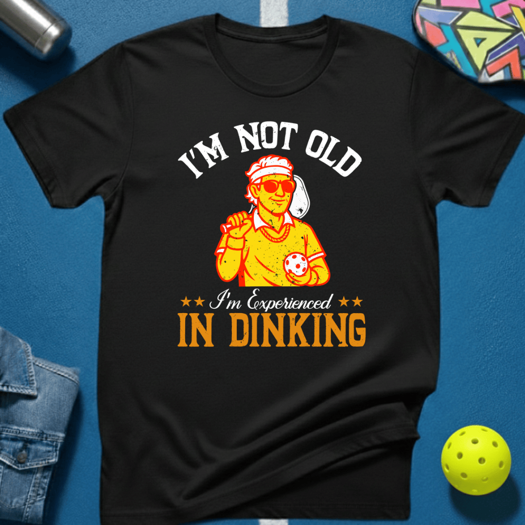 Not Old T-Shirt