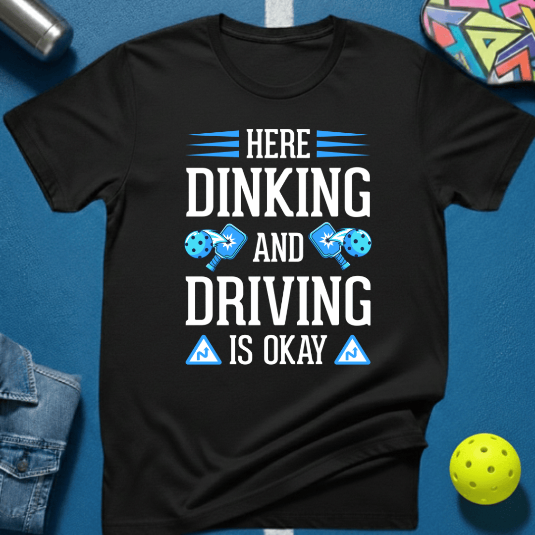 Dinking and Driving