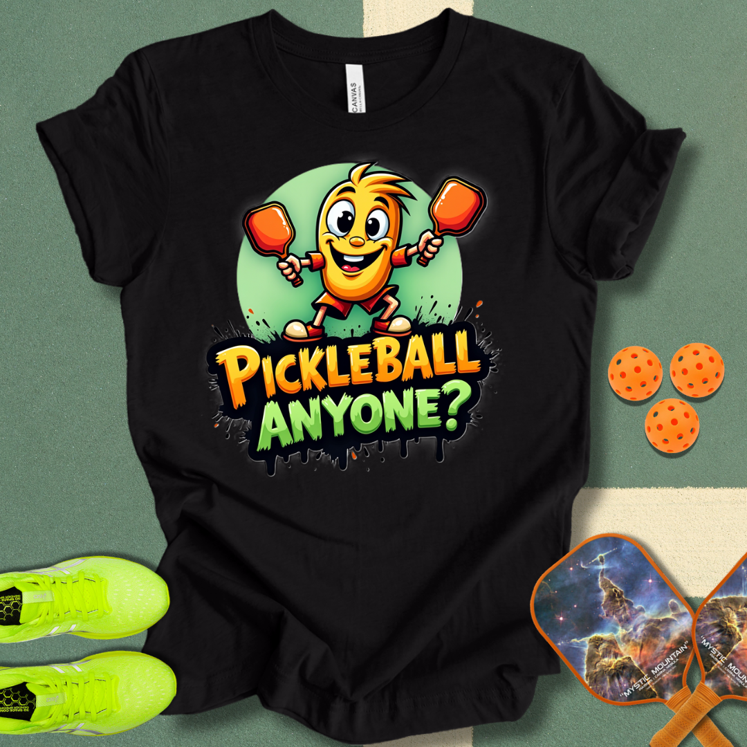 Pickleball Anyone? T-Shirt