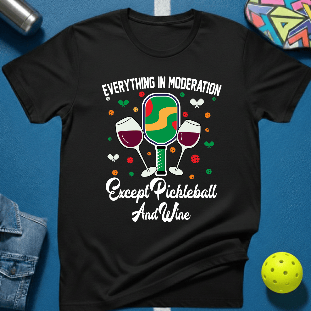 Pickleball and Wine T-Shirt