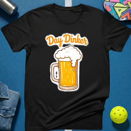 Day Dinker T-Shirt