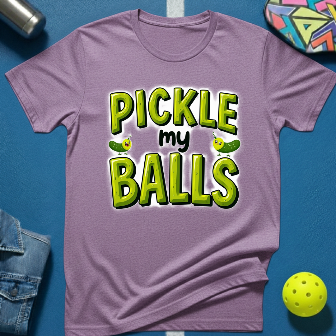 Pickle My Balls T-Shirt