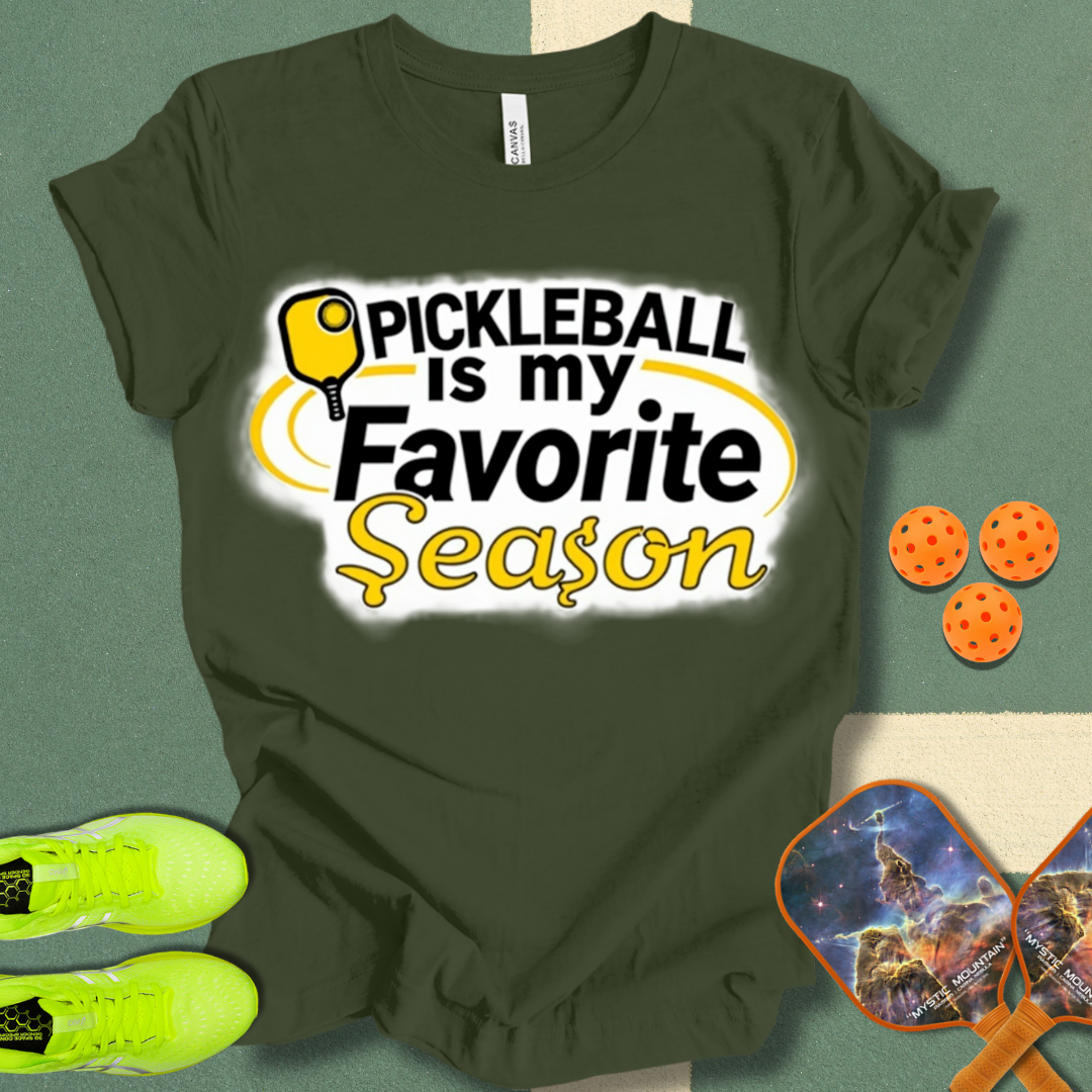 Pickleball is my Favorite Season T-Shirt