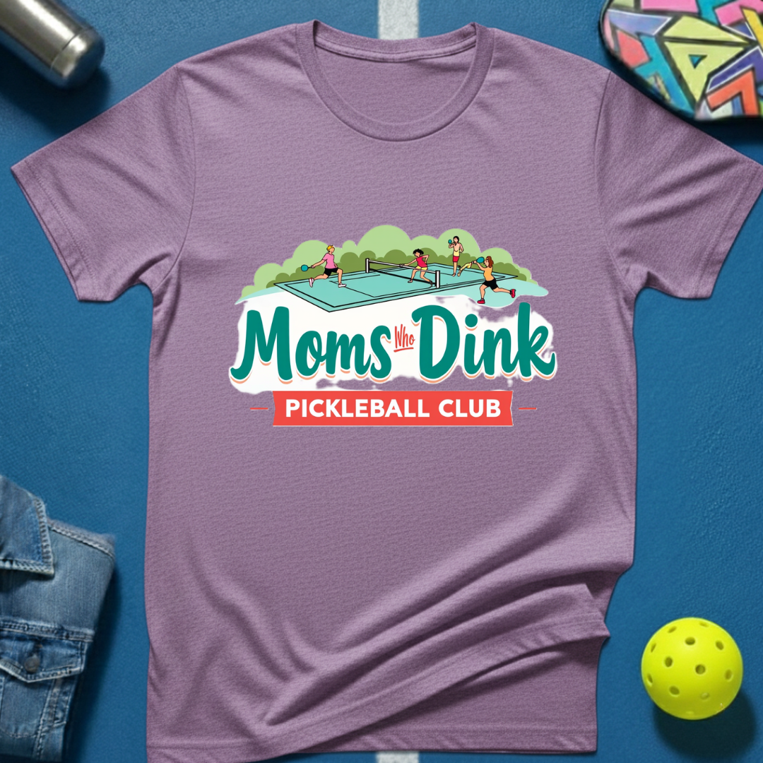 Moms Who Dink Pickleball Club T-Shirt