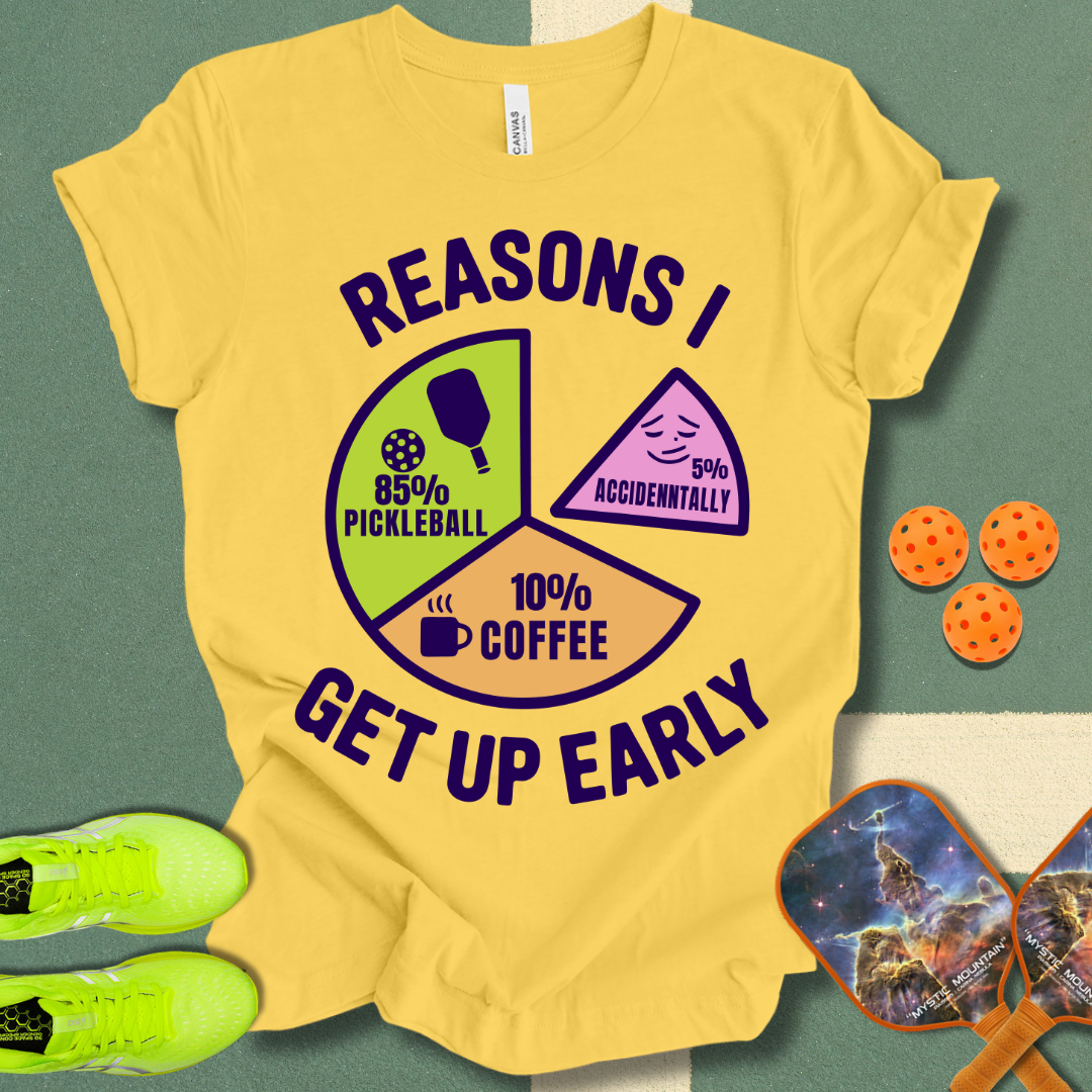 Up Early T-Shirt