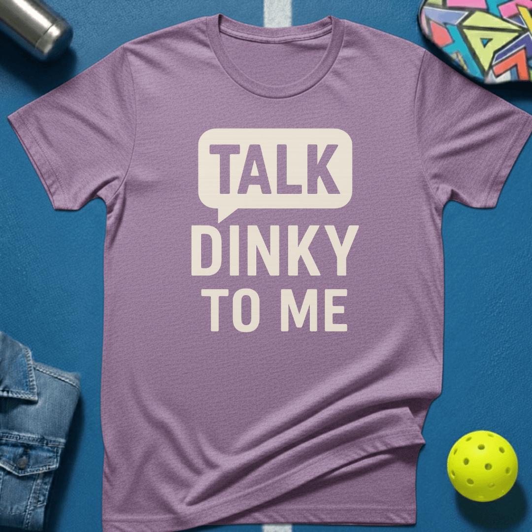 Talk Dinky T-Shirt