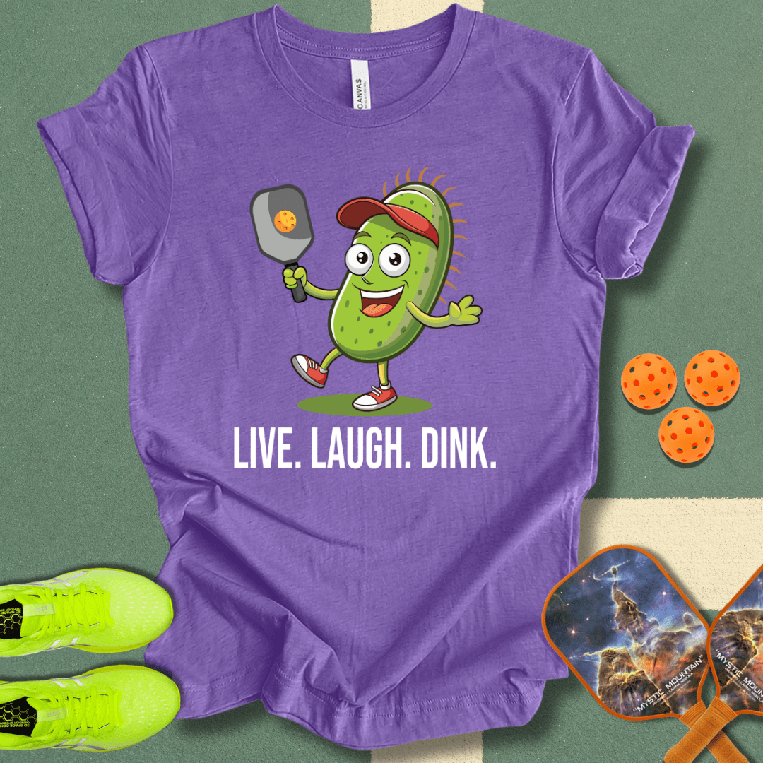 Live. Laugh. Dink. T-Shirt