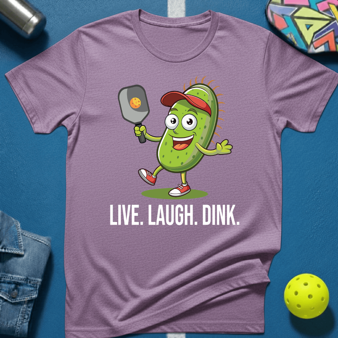 Live. Laugh. Dink. T-Shirt