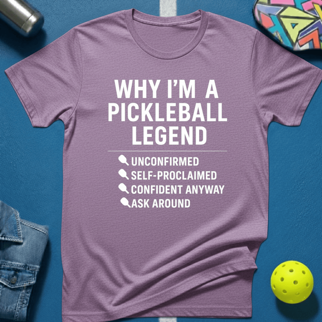 Why I'm A Legend T-Shirt
