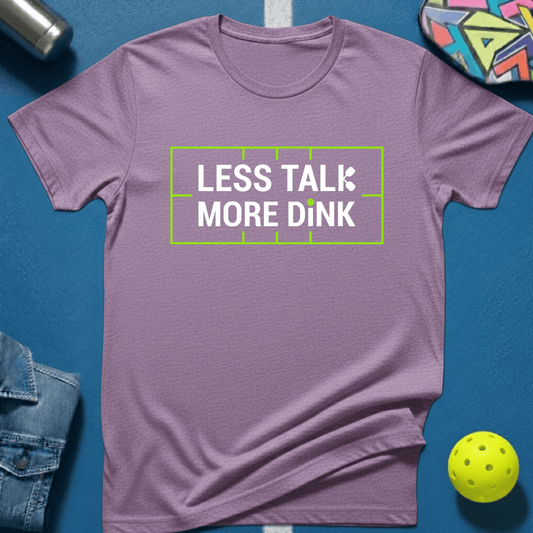 Less Talk T-Shirt
