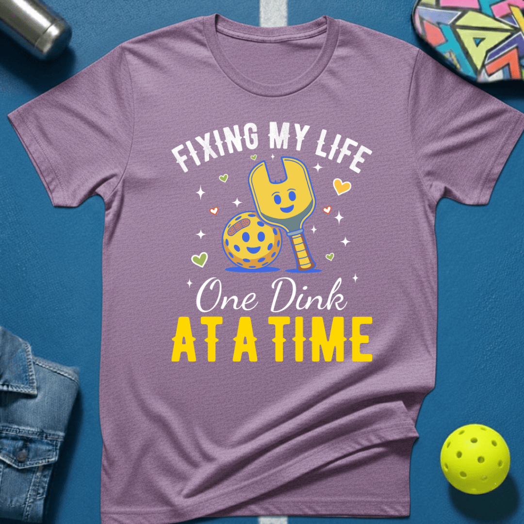 Fixing My Life T-Shirt