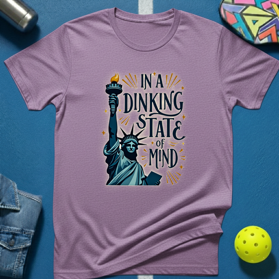 In A Dinking State of Mind T-Shirt