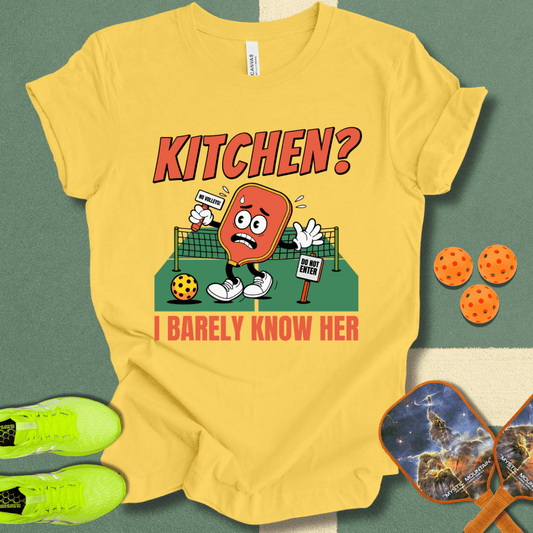Barely Know T-Shirt